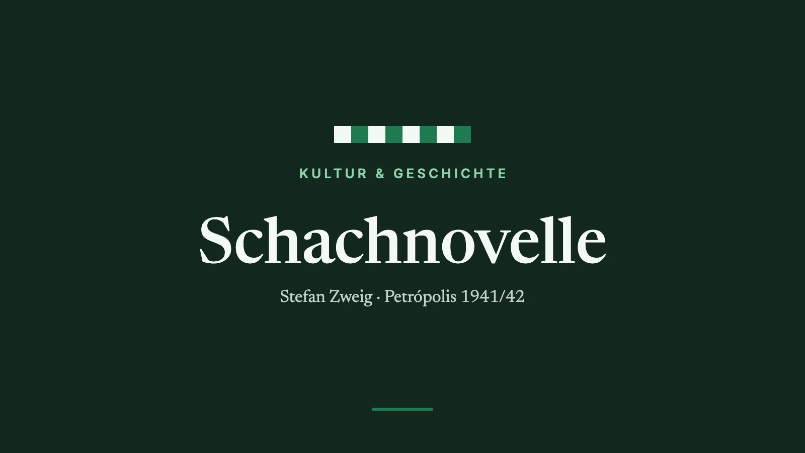 Grafik mit dem Schriftzug Schachnovelle auf dunkelgrünem Grund